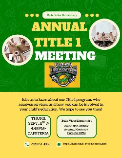 PTA Welcome and Title 1 Meeting, Located at the BVE Cafeteria, Sept 11th, 2025 at 4:45pm